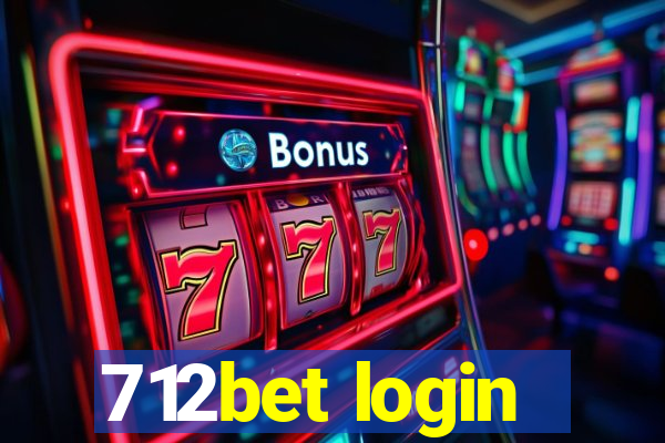 712bet login